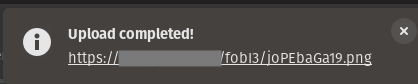 Following the upload, a notification will likely appear (here in PopOS) that shows the URL. Additionally, it will be copied to the clipboard.